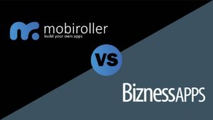 Mobiroller vs BiznessApps